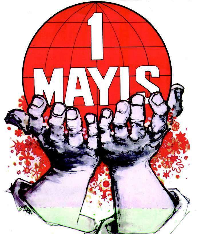 1 Mayıs : Bir Afiş, İki Ezgi